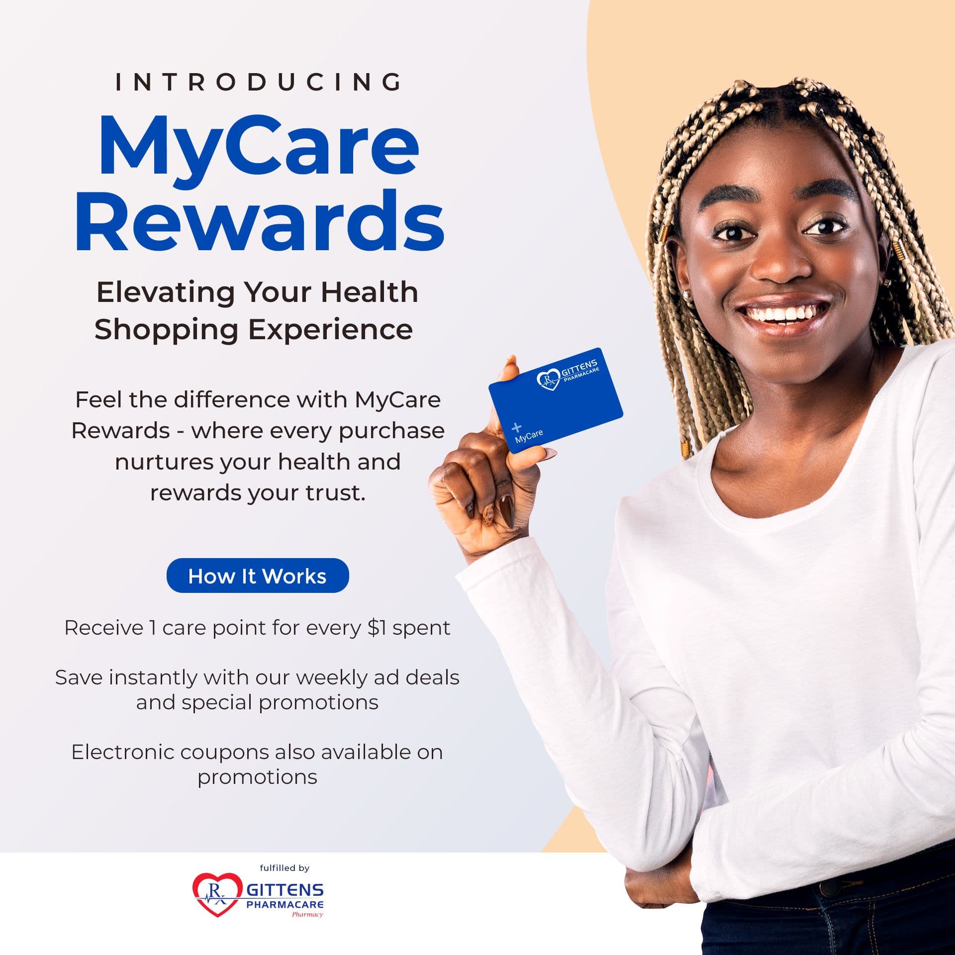 MyCare Rewards makes shopping at Gittens Pharmacare better